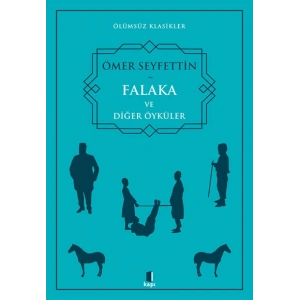 Falaka ve Diğer Öyküler