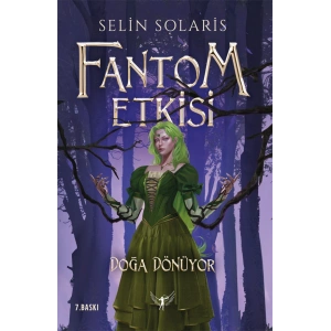 Fantom Etkisi - Doğa Dönüyor