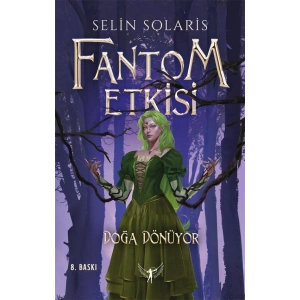 Fantom Etkisi - Doğa Dönüyor (Ciltli)