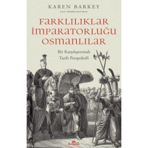 Farklılıklar İmparatorluğu Osmanlılar