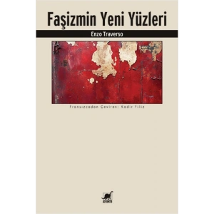 Faşizmin Yeni Yüzleri