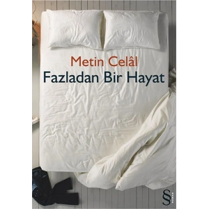 Fazladan Bir Hayat