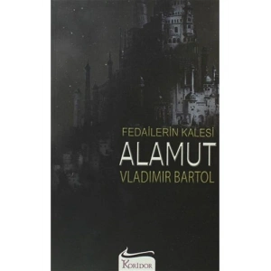 Fedailerin Kalesi Alamut