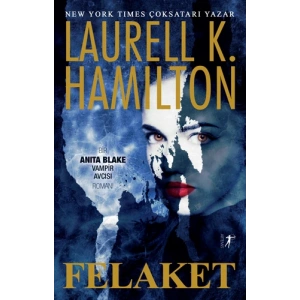 Felaket / Laurell K. Hamilton + Sanat Kitabı