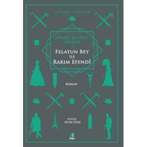 Felatun Bey ile Rakım Efendi