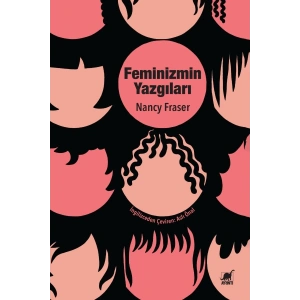 Feminizmin Yazgıları