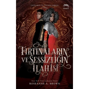 Fırtınaların ve Sessizliğin İlahisi