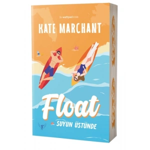 Float - Suyun Üstünde / Kate Marchant + Sanat Kitabı