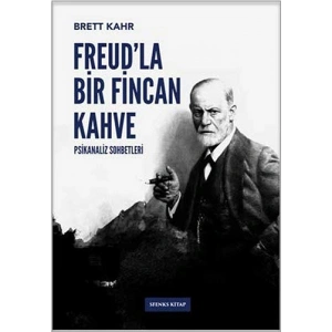 Freud’la Bir Fincan Kahve