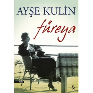 Füreya / Ayşe Kulin + Sanat Kitabı