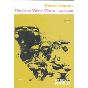 Gallipoli: The Long White Cloud