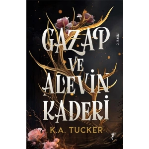Gazap ve Alevin Kaderi (Ciltli)