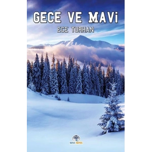 Gece Ve Mavi