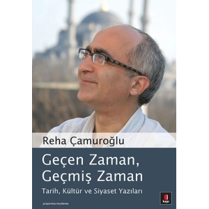 Geçen Zaman, Geçmiş Zaman