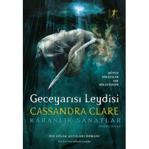 Geceyarısı Leydisi (Ciltli)