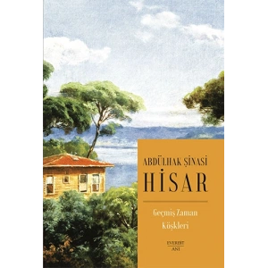 Geçmiş Zaman Köşkleri (Kitap Boy)