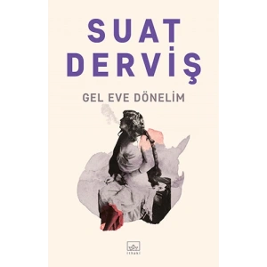 Gel Eve Dönelim