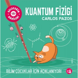 Geleceğin Dâhileri - Kuantum Fiziği