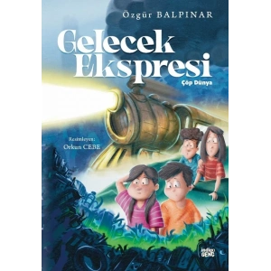 Gelecek Ekspresi – Çöp Dünya