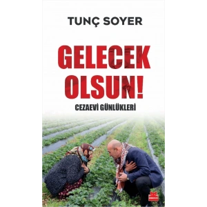 Gelecek Olsun !