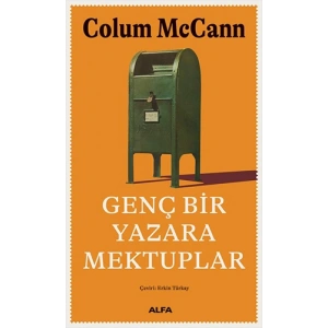 Genç Bir Yazara Mektuplar / Colum Mccann + Sanat Kitabı