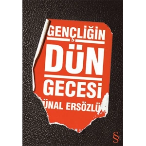 Gençliğin Dün Gecesi