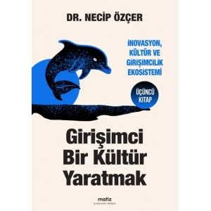 Girişimci Bir Kültür Yaratmak