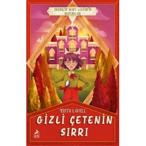Gizli Çetenin Sırrı