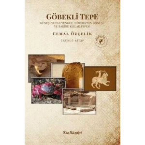 Göbekli Tepe (Üçüncü Kitap)