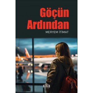 Göçün Ardından