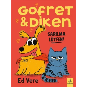 Gofret ve Diken - Sarılma Lütfen !