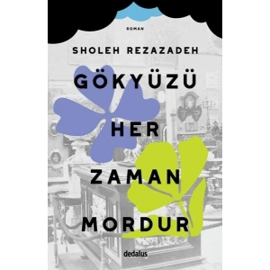 Gökyüzü Her Zaman Mordur