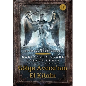Gölge Avcısı’nın El Kitabı