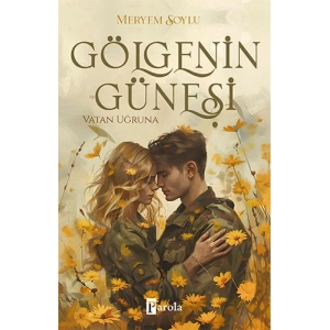 Gölgenin Güneşi 2