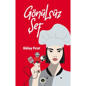 Gönülsüz Şef