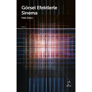 Görsel Efektlerle Sinema