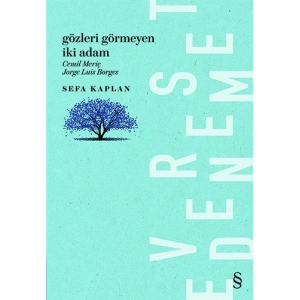 Gözleri Görmeyen İki Adam