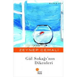 Gül Sokağının Dikenleri