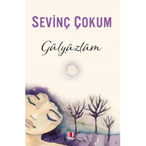 Gülyüzlüm / Sevinç Çokum + Sanat Kitabı
