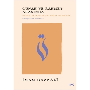 Günah ve Rahmet Arasında