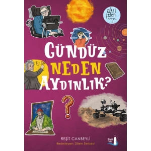 Gündüz Neden Aydınlık?
