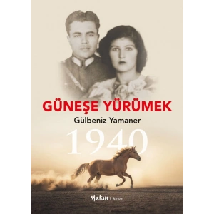 Güneşe Yürümek