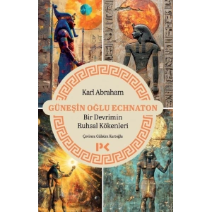 Güneşin Oğlu Echnaton