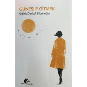 Güneşle Gitmek