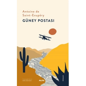 Güney Postası / Antoine De SaintExupery + Sanat Kitabı