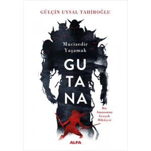 GUTANA - Mucizedir Yaşamak