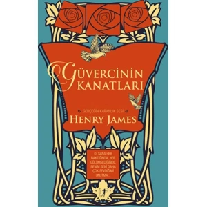 Güvercinin Kanatları (Ciltli)