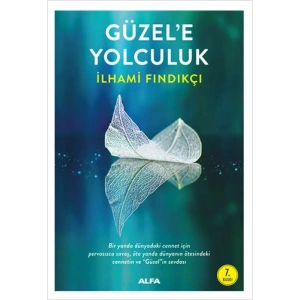 Güzele Yolculuk
