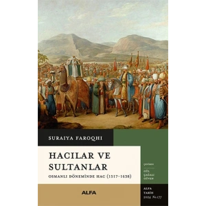 Hacılar ve Sultanlar