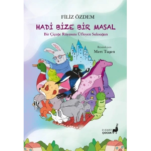Hadi Bize Bir Masal